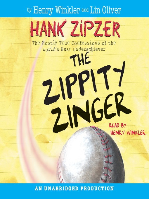 Title details for The Zippity Zinger by Henry Winkler - Wait list